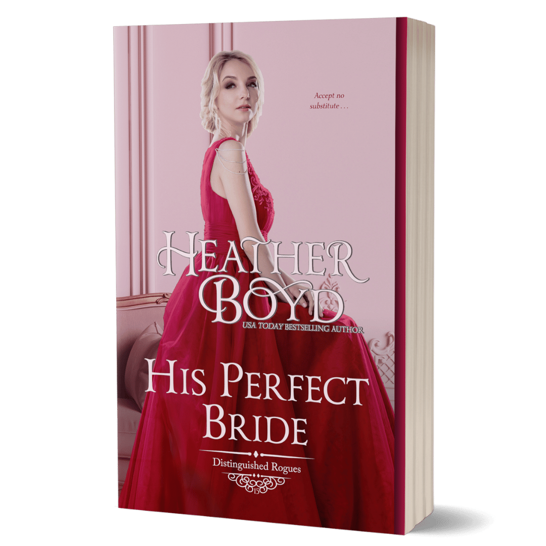 His Perfect Bride (Distinguished Rogues 15) - Signed Paperback