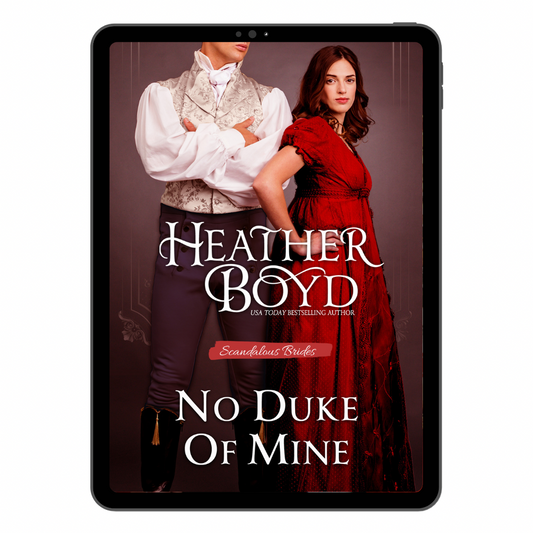 No Duke of Mine (Scandalous Brides 5) - eBook