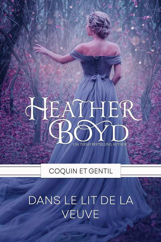 Dans le Lit de la Veuve (Coquin et Gentil 2) - French eBook