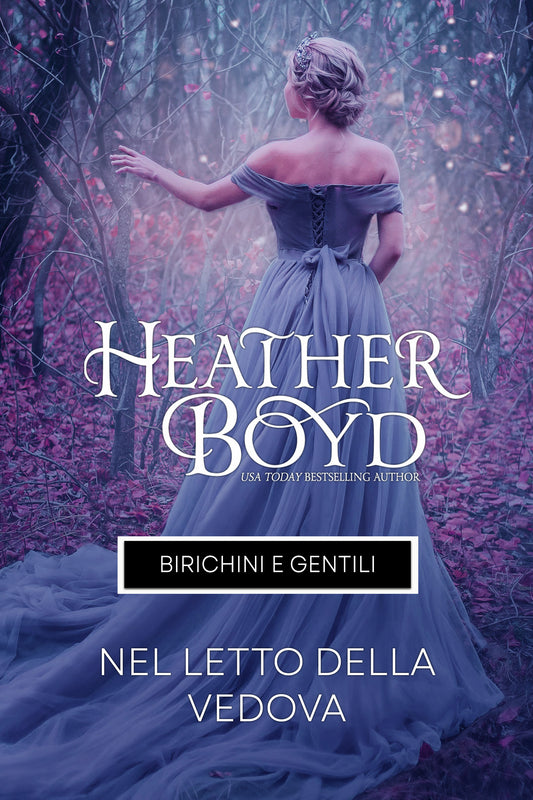 Nel Letto della Vedova (Birichini e Gentili 2) - Italian eBook