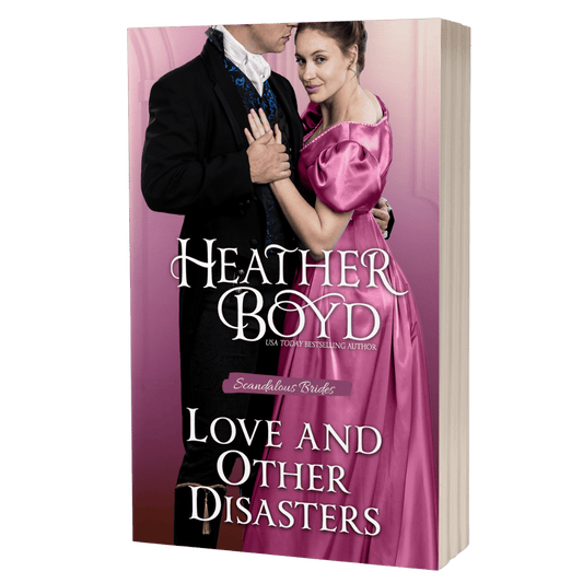 Love and Other Disasters (Scandalous Brides 3) - Signed Paperback