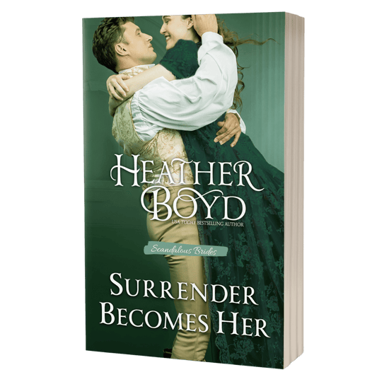 Surrender Becomes Her (Scandalous Brides 4) - Signed Paperback