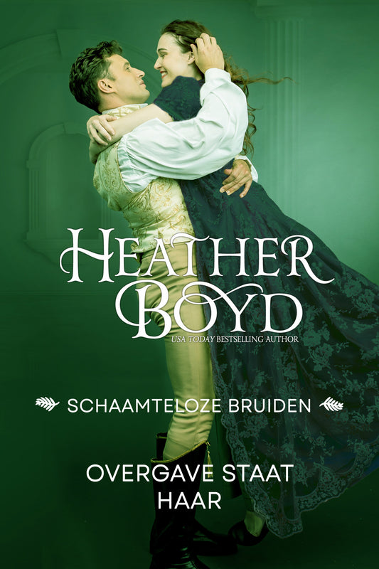 Overgave staat haar (Schaamteloze Bruiden 4) - Dutch eBook