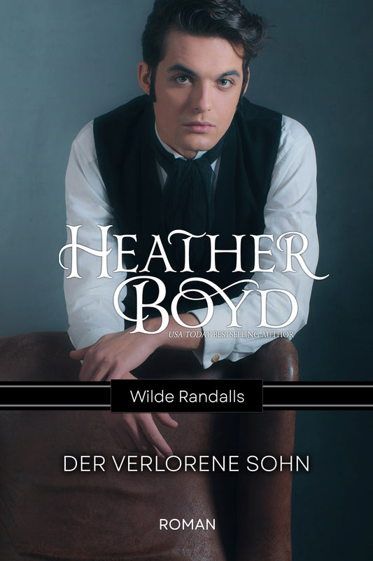 Der Verlorene Sohn (Wilde Randalls 2) - German eBook