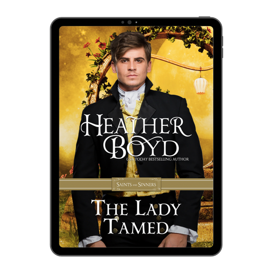 The Lady Tamed (Saints and Sinners series #4)