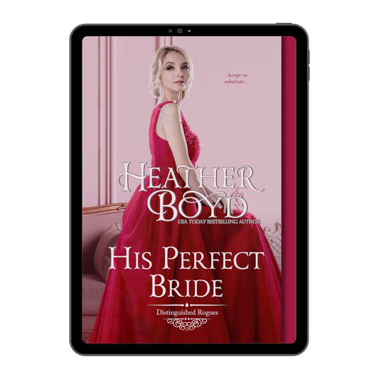 His Perfect Bride (Distinguished Rogues series #15)