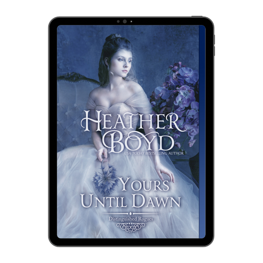 Yours Until Dawn (Distinguished Rogues series #19)
