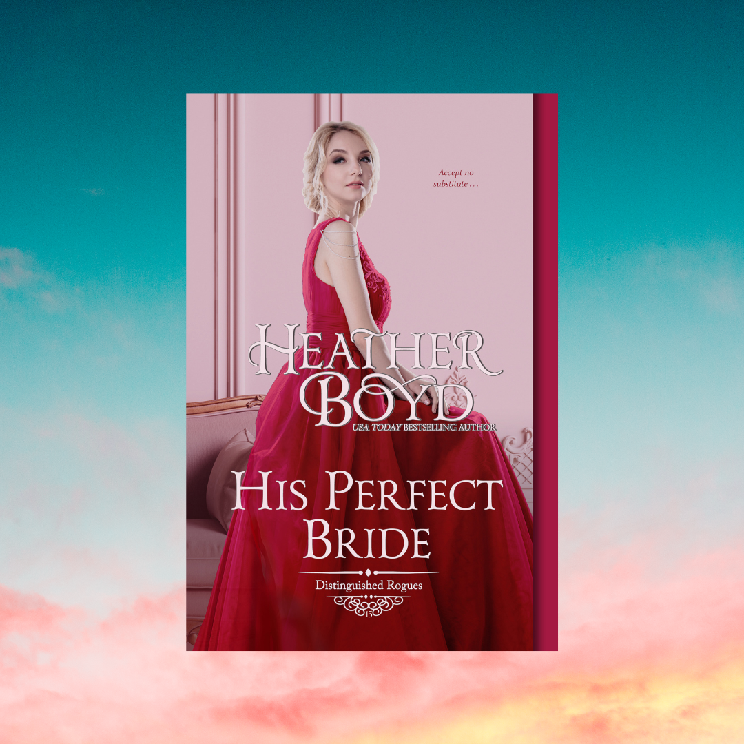 His Perfect Bride (Distinguished Rogues series #15)